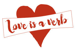 Love is a Verb