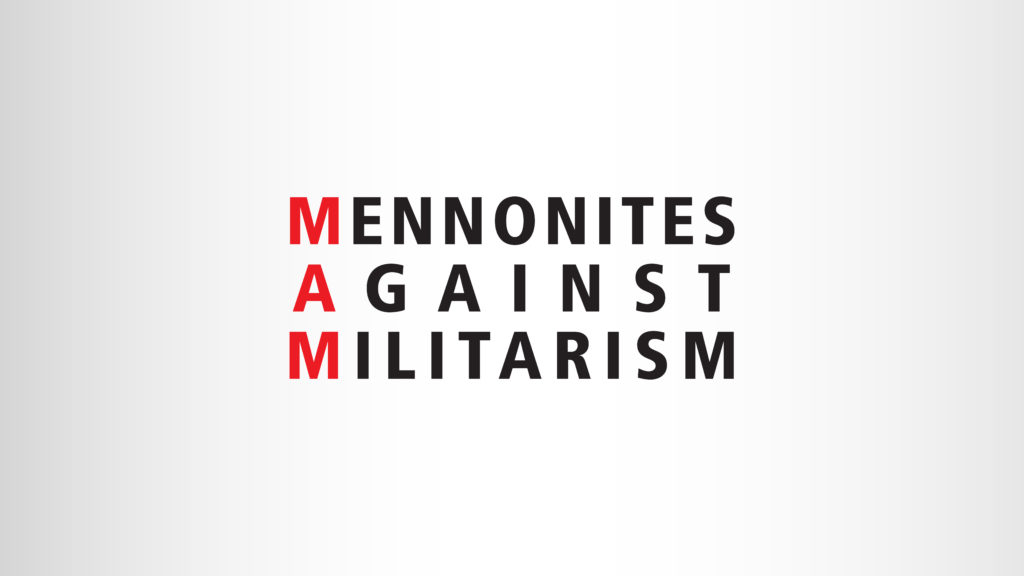 Mennonites Against Militarism