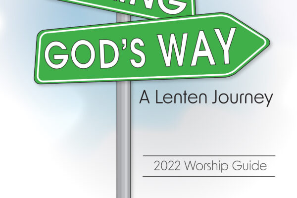 Seeking God's Way A Lenten Journey