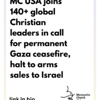 MC USA joins 140+ global Christian leaders in call for permanent Gaza ceasefire, halt to arms sales to Israel